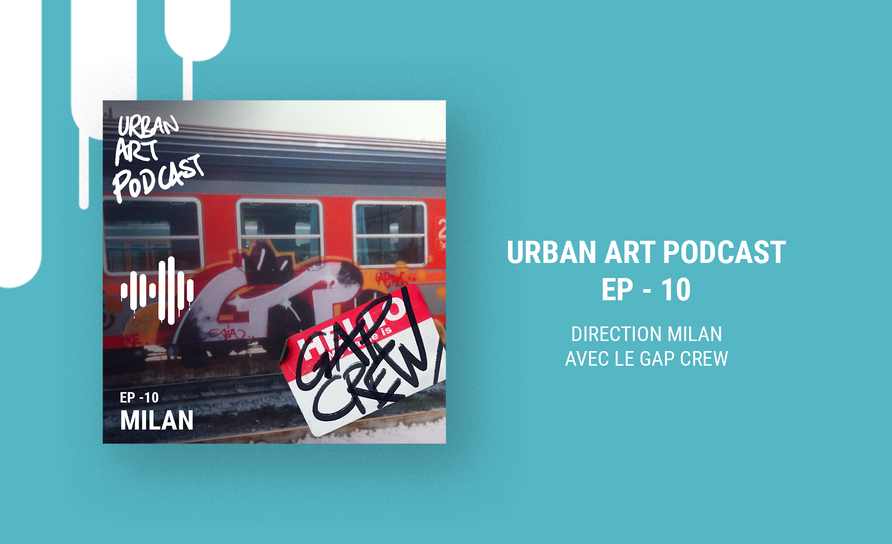 Urban Art Podcast c'est parti pour la saison 2 ! Urban Art Crew